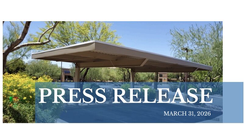 PHOENIX, ARIZONA – GORT METALS AWARDED TWO CARPORT CONTRACTS WITH WOLFF CONSTRUCTION